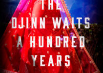 PDF Download The Djinn Waits a Hundred Years by Shubnum Khan