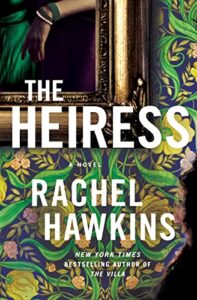 PDF Download The Heiress by Rachel Hawkins