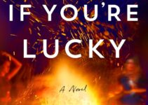 PDF Download Only If You’re Lucky by Stacy Willingham