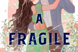 PDF Download A Fragile Enchantment by Allison Saft