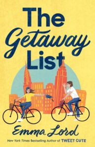 PDF Download The Getaway List by Emma Lord