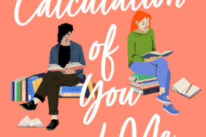 PDF Download The Calculation of You and Me by Serena Kaylor