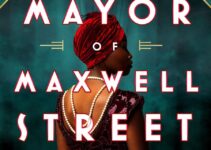 PDF Download The Mayor of Maxwell Street by Avery Cunningham