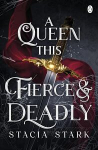 PDF Download A Queen This Fierce and Deadly by Stacia Stark