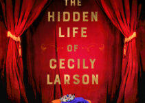 PDF Download The Hidden Life of Cecily Larson by Ellen Baker