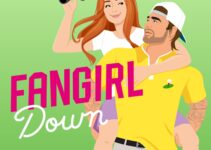 PDF Download Big Shots #1 Fangirl Down by Tessa Bailey