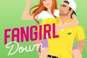 PDF Download Big Shots #1 Fangirl Down by Tessa Bailey