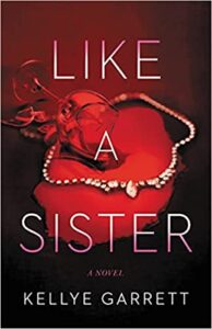 PDF Download Like a Sister by Kellye Garrett