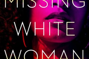 PDF Download Missing White Woman by Kellye Garrett