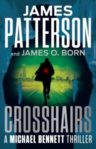 PDF Download Michael Bennett #16 Crosshairs by James Patterson