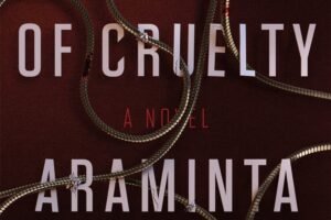 PDF Download Our Kind of Cruelty by Araminta Hall