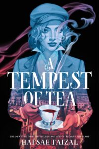 PDF Download Blood and Tea #1 A Tempest of Tea by Hafsah Faizal