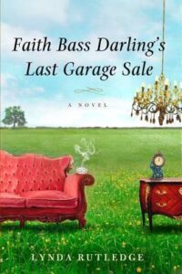 PDF Download Faith Bass Darling's Last Garage Sale by Lynda Rutledge