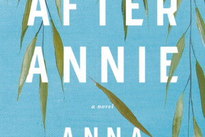 PDF Download After Annie by Anna Quindlen