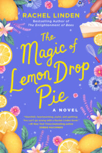 PDF Download The Magic of Lemon Drop Pie by Rachel Linden