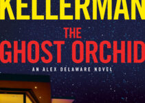 PDF Download Alex Delaware #39 The Ghost Orchid by Jonathan Kellerman