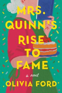 PDF Download Mrs. Quinn's Rise to Fame by Olivia Ford