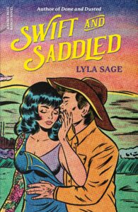 PDF Download Rebel Blue Ranch #2 Swift and Saddled by Lyla Sage