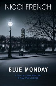 PDF Download Frieda Klein #1 Blue Monday by Nicci French