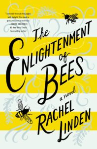 PDF Download The Enlightenment of Bees by Rachel Linden