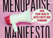 PDF Download The Menopause Manifesto by Jen Gunter