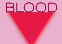 PDF Download Blood: The Science, Medicine, and Mythology of Menstruation by Jen Gunter