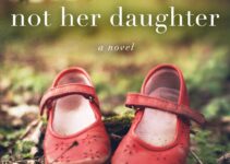 PDF Download Not Her Daughter by Rea Frey