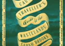 PDF Download The Cautious Traveller’s Guide to the Wastelands by Sarah Brooks