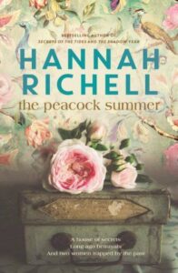 PDF Download The Peacock Summer by Hannah Richell