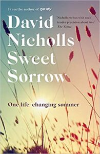 PDF Download Sweet Sorrow by David Nicholls