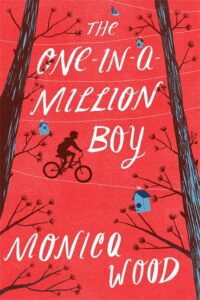 PDF Download The One-in-a-Million Boy by Monica Wood