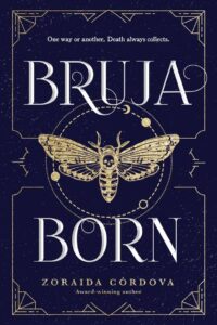 PDF Download Brooklyn Brujas #2 Bruja Born by Zoraida Córdova