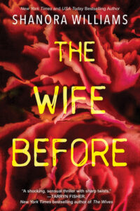 PDF Download The Wife Before by Shanora Williams