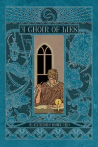 PDF Download The Tales of the Chants #2 A Choir of Lies by Alexandra Rowland