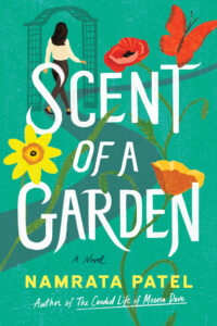 PDF Download Scent of a Garden by Namrata Patel