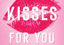 PDF Download All My Kisses for You #1 by Monica Murphy