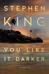 PDF Download You Like It Darker by Stephen King