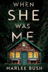 PDF Download When She Was Me by Marlee Bush