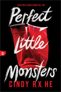 PDF Download Perfect Little Monsters by Cindy R.X. He