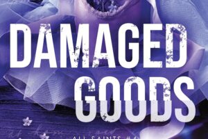 PDF Download All Saints High #4 Damaged Goods by L.J. Shen
