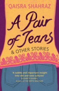 PDF Download A Pair of Jeans and Other Stories by Qaisra Shahraz