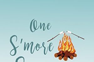 PDF Download The Campfire Series #1 One S’more Summer by Beth Merlin