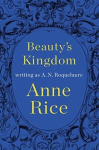 PDF Download Sleeping Beauty #4 Beauty's Kingdom by A.N. Roquelaure