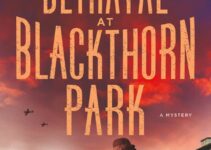 PDF Download Evelyne Redfern #2 Betrayal at Blackthorn Park by Julia Kelly