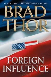 PDF Download Scot Harvath #9 Foreign Influence by Brad Thor