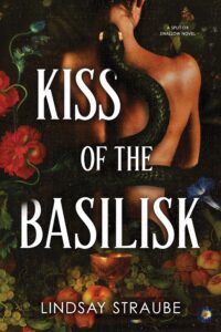 PDF Download Split or Swallow #1 Kiss of the Basilisk by Lindsay Straube