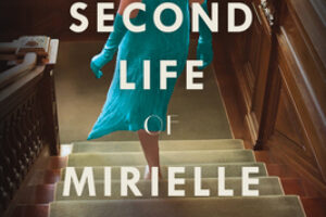 PDF Download The Second Life of Mirielle West by Amanda Skenandore