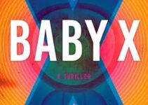 PDF Download Baby X by Kira Peikoff