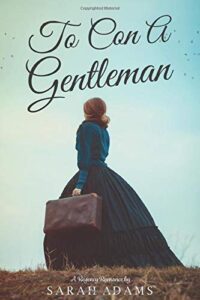 PDF Download Dalton Family #1 To Con a Gentleman by Sarah Adams