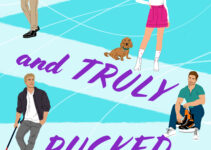 PDF Download My Hockey Romance #4 Well and Truly Pucked by Lauren Blakely